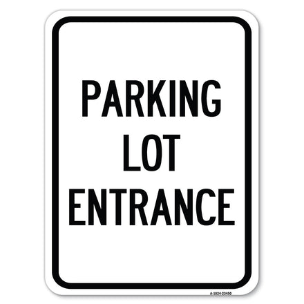 Parking Entrance Sign Parking Lot Entrance