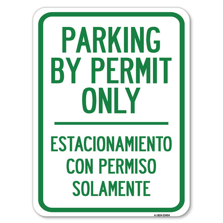 Parking by Permit Only - Estacionamiento Con Permiso Solamente