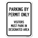 Parking by Permit Only Visitors Must Park in Designated Area