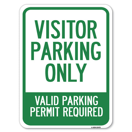 Parking Area Sign Visitors Parking Only - Valid Parking Permit Required