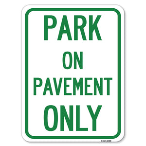 Park on Pavement Only