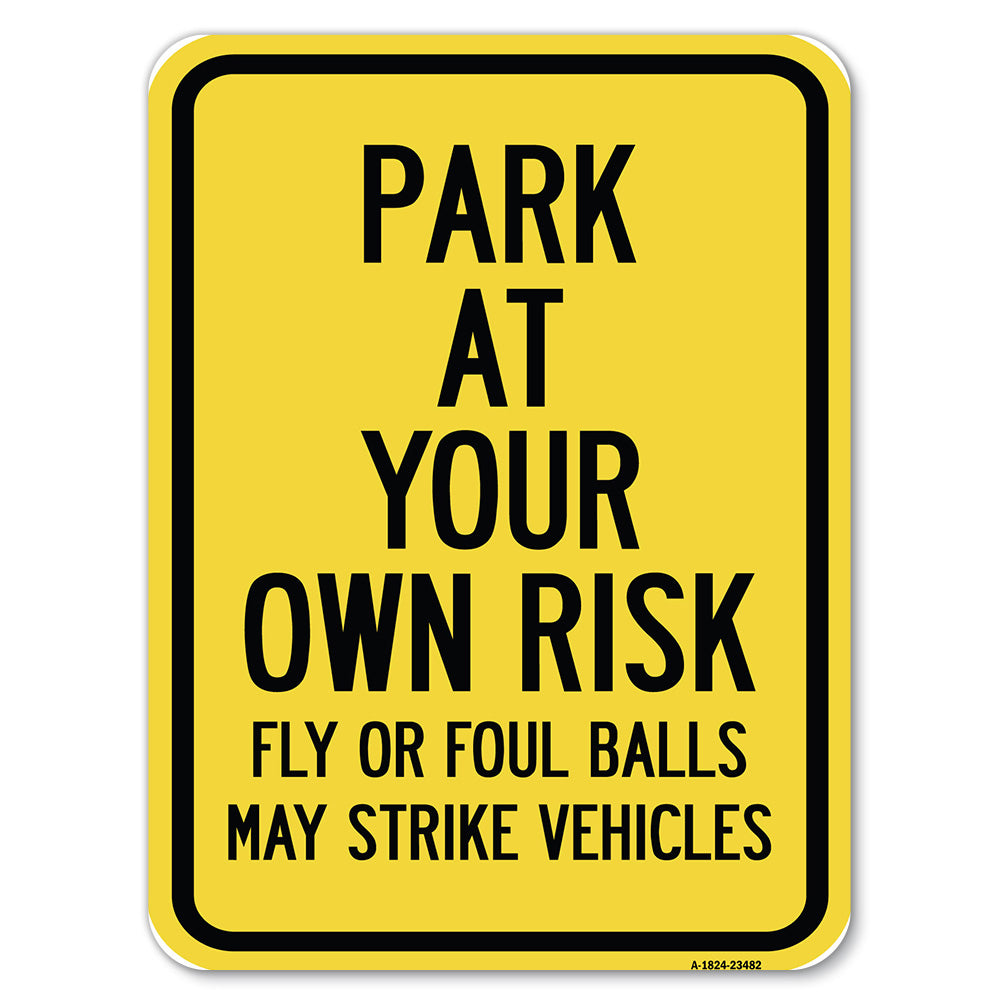 Park at Your Own Risk, Fly or Foul Balls May Strike Vehicles