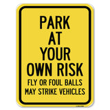 Park at Your Own Risk, Fly or Foul Balls May Strike Vehicles