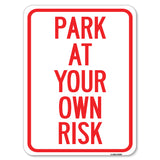 Park at Your Own Risk