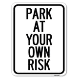 Park at Your Own Risk