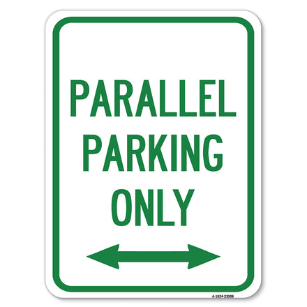 Parallel Parking Only with Bidirectional Arrow