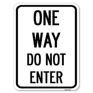 One Way Do Not Enter