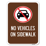 No Vehicles on Sidewalk