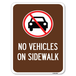 No Vehicles on Sidewalk