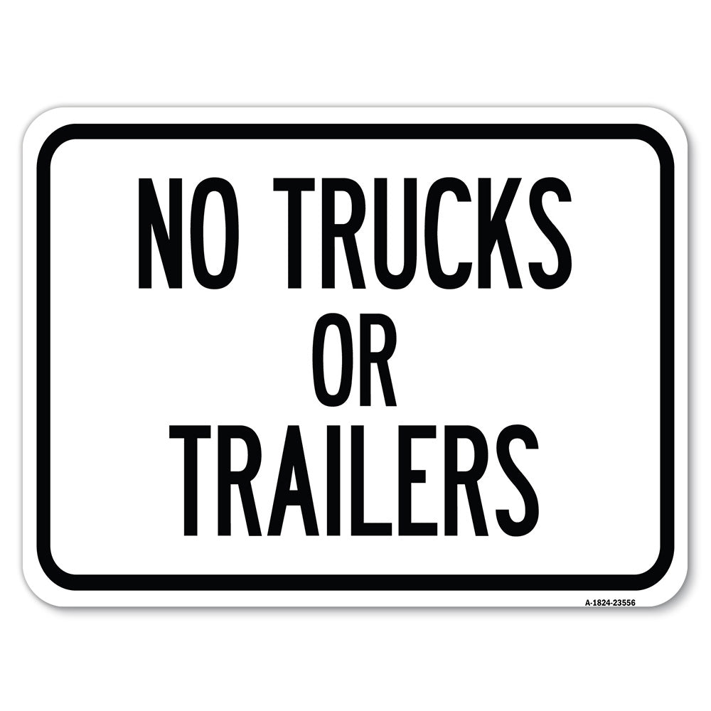 No Trucks or Trailers
