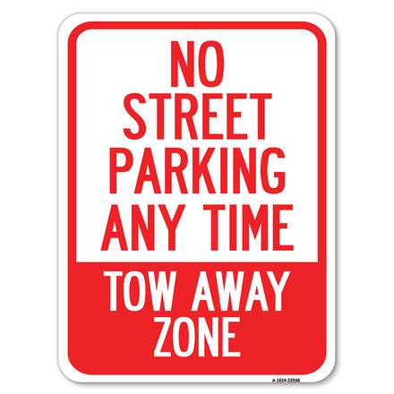 No Street Parking Anytime Tow Away Zone