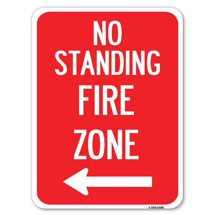 No Standing, Fire Zone with Left Arrow
