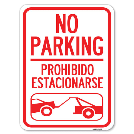 No Parking Prohibido Estacionarse (With Car Tow Graphic)