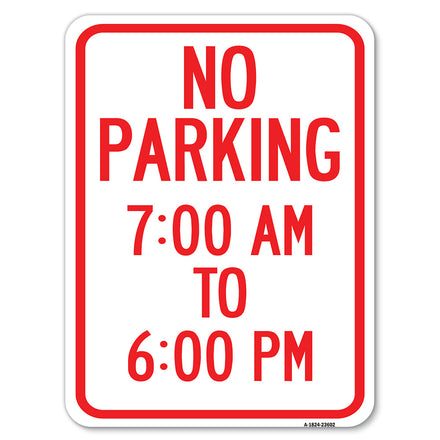 No Parking 7-00 Am to 6-00 Pm