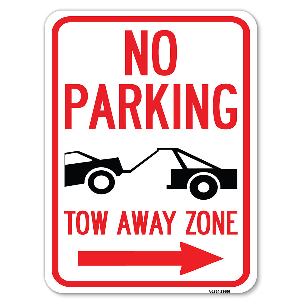 No Parking, Tow-Away Zone with Right Arrow