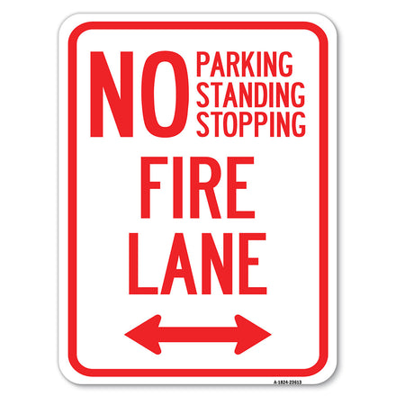 No Parking, Standing or Stopping, Fire Lane with Bidirectional Arrow