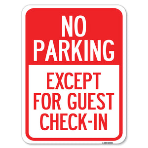 No Parking, Except for Guest Check-In