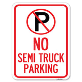 No Parking Sign No Semi Truck Parking with Symbol