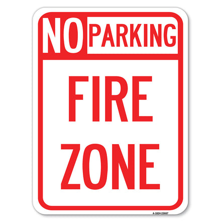 No Parking Sign No Parking Fire Zone