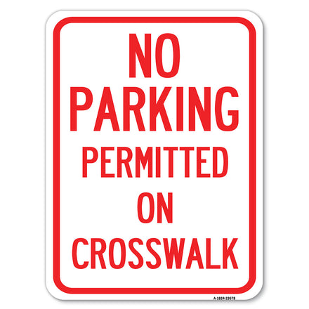 No Parking Permitted on Crosswalk