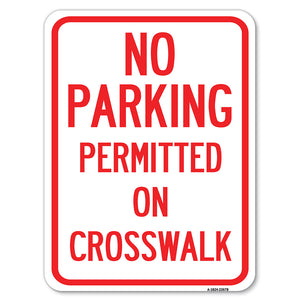 No Parking Permitted on Crosswalk