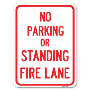 No Parking or Standing, Fire Lane