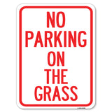 No Parking on the Grass