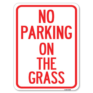 No Parking on the Grass