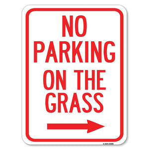 No Parking on the Grass with Right Arrow