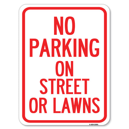 No Parking on Street or Lawns