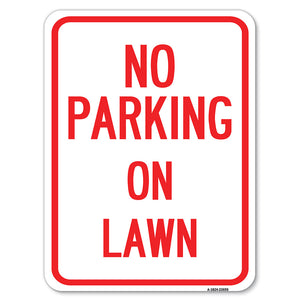 No Parking on Lawn