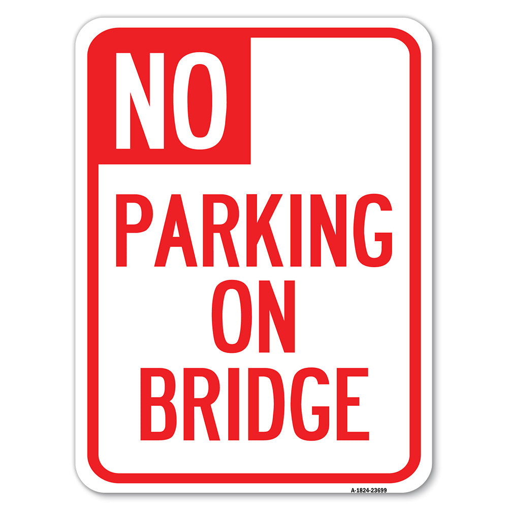 No Parking on Bridge