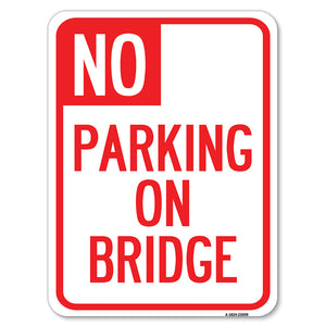 No Parking on Bridge