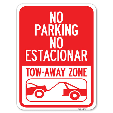 No Parking No Estacionar Tow Away Zone (With Graphic) Directional Arrow) Tacionamiento Zona De Cargamento