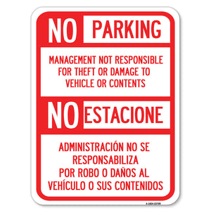 No Parking Management Not Responsible for Theft or Damage to Vehicle or Contents