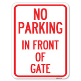 No Parking in Front of Gate