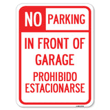 No Parking in Front of Garage, Prohibido Estacionarse