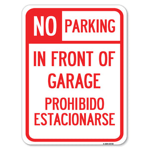 No Parking in Front of Garage, Prohibido Estacionarse