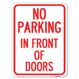 No Parking in Front of Doors