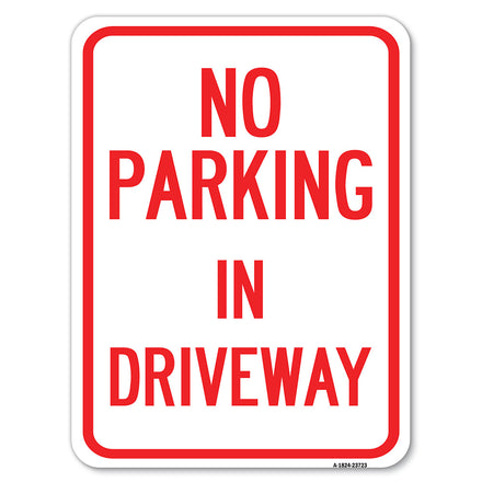 No Parking in Driveway