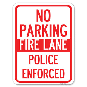 No Parking Fire Lane Police Enforced