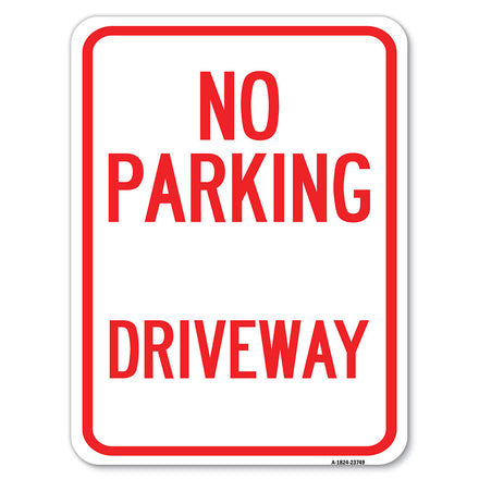 No Parking Driveway