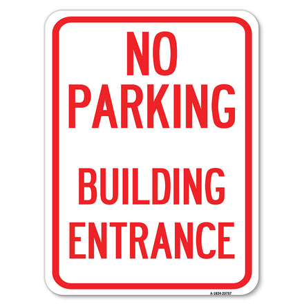 No Parking Building Entrance