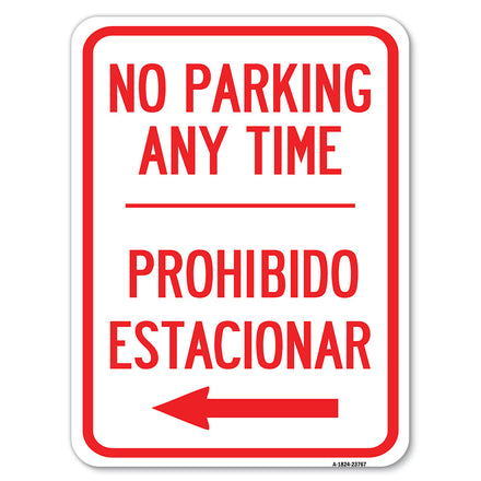 No Parking Anytime Prohibido Estacionar (With Left Arrow)