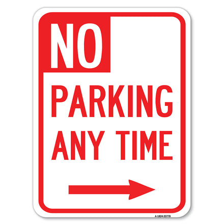 No Parking Anytime with Arrow (Right)