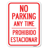No Parking Anytime & Prohibido Estacionar
