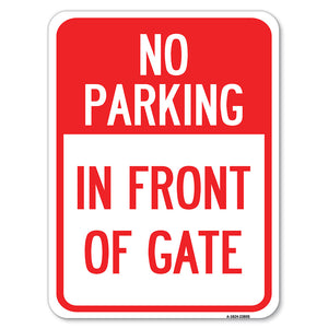 No Parking - in Front of Gate