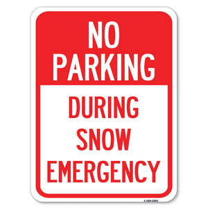 No Parking - During Snow Emergency