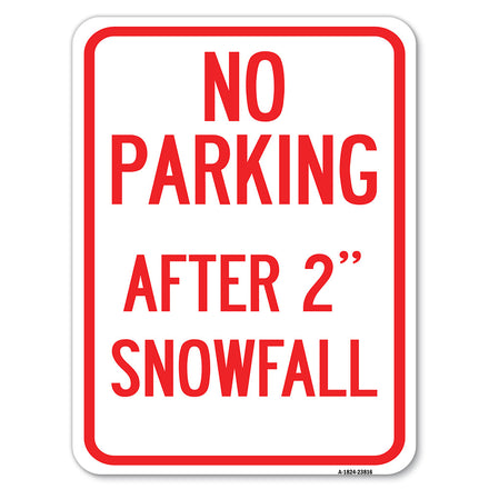 No Parking - After 2 Snowfall