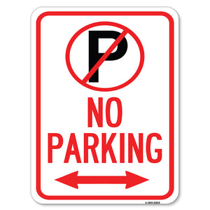 No Parking (No Parking Symbol and Arrow Pointing Left and Right)